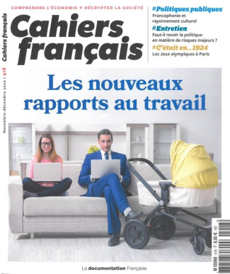 Cahiers français N° 418, novembre-décembre 2020 : Les nouveaux rapports au travail