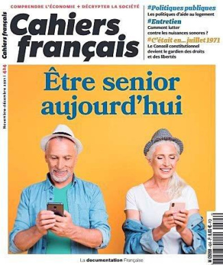 Cahiers français N° 424, novembre-décembre 2021 : Etre seniors aujourd'hui