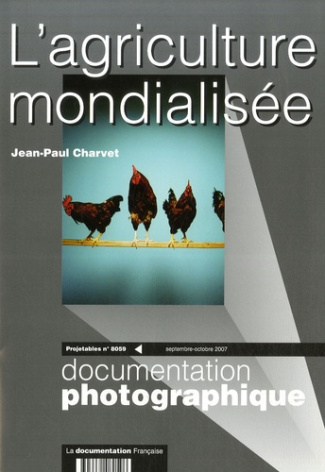 Les projetables de la Documentation photographique N° 8059, Septembre-Octobre 2007 : L'agriculture m