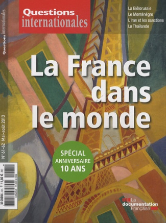 Questions internationales N° 61-62, mai-août 2013 : La France dans le monde