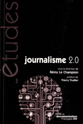 Journalisme 2.0. Nouvelles formes journalistiques, nouvelles compétences