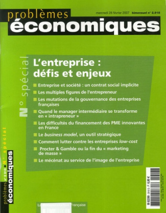 Problèmes économiques N° 2918, Mercredi 28 février 2007 : L'entreprise : défis et enjeux