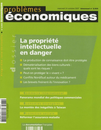 Problèmes économiques N° 2933, mercredi 24 octobre 2007 : La propriété intellectuelle en danger