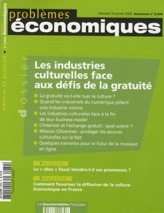 Problèmes économiques N° 2939, mercredi 16 janvier 2008 : Les industries culturelles face aux défis