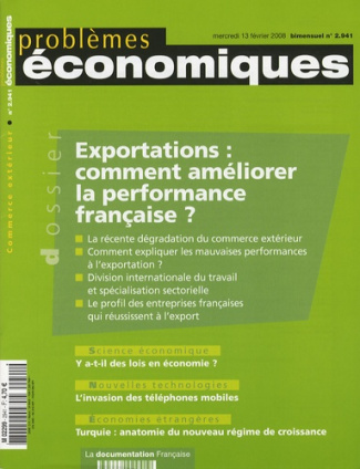 Problèmes économiques N° 2941, mercredi 13 février 2008 : Exportations : comment améliorer la perfor