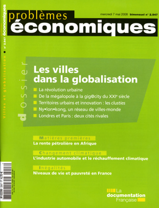 Problèmes économiques N° 2947, mercredi 7 mai 2008 : Les villes dans la globalisation