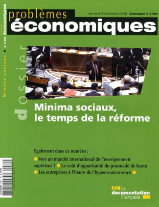 Problèmes économiques N° 2961, mercredi 24 décembre 2008 : Minima sociaux, le temps de la réforme