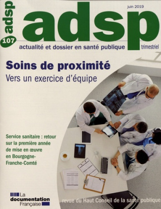 ADSP N° 107, juin 2019 : Soins de proximité. Vers un exercice d’équipe