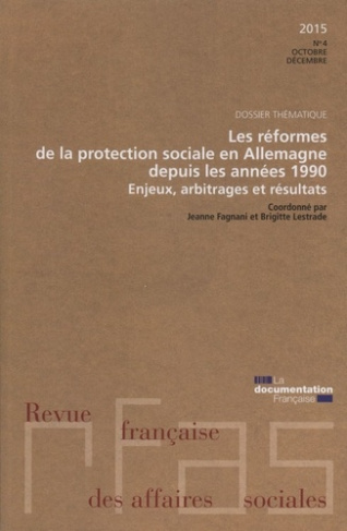 Revue française des Affaires sociales N° : Les réformes de la protection sociale en Allemagne depui