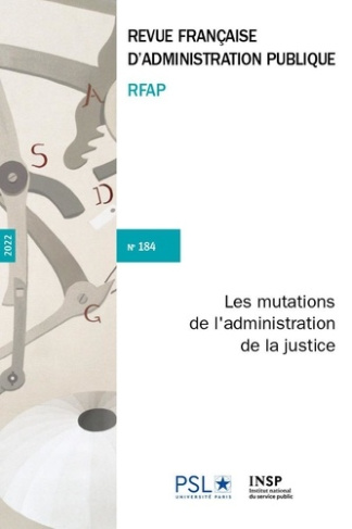 Les mutations de l'administration de la justice. N° 184