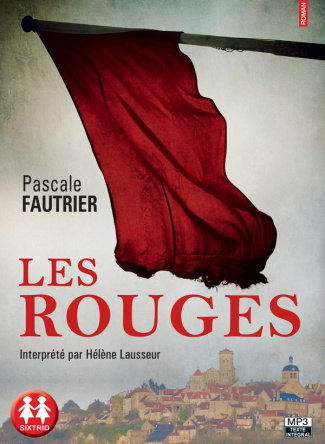 Les rouges. 2 CD audio