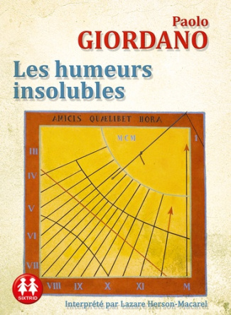 Les humeurs insolubles. 1 CD audio MP3