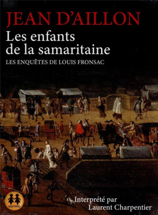 Les enfants de la Samaritaine. 1 CD audio MP3