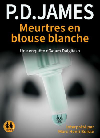 Meurtres en blouse blanche. 1 CD audio