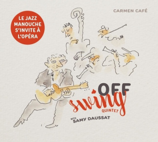 Carmen café. Off Swing quintet