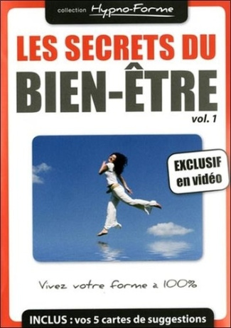LES SECRETS DU BIEN-ETRE