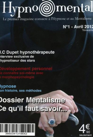 HYPNOMENTAL N 1 - 1ER MAGAZINE CONSACRE A L'HYPNOSE ET AU MENTALISME