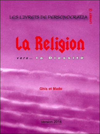 La religion vers... la Diessité