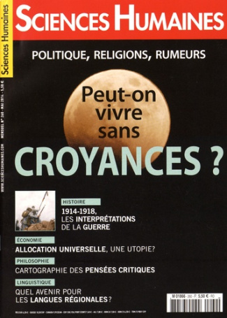 Sciences Humaines N° 260, mai 2014 : Peut-on vivre sans croyance?