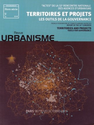 Revue Urbanisme Hors série N° 42 : Territoires et projets. Les outils de la gouvernance