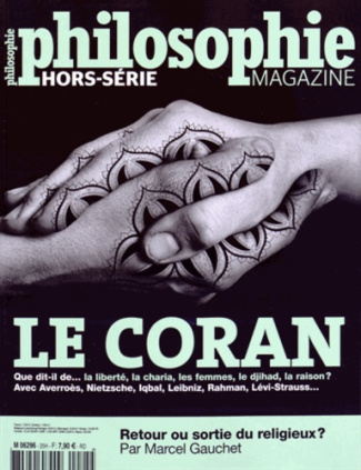 Philosophie Magazine Hors-série N° 25 : Le Coran