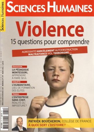 Sciences Humaines N° 279, mars 2016 : La violence en 15 questions