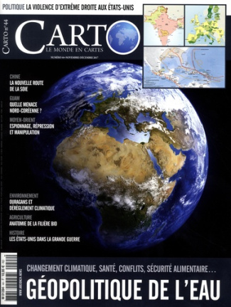 Carto N°44, novembre-décembre 2017 : Géopolitique de l'eau