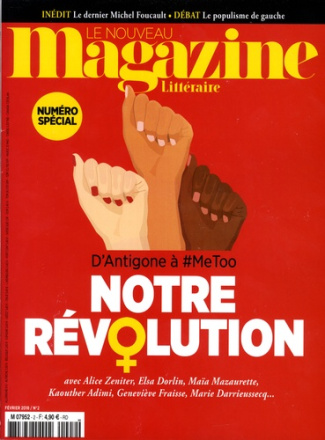 Le Nouveau Magazine Littéraire N°2, février 2018 : Notre révolution