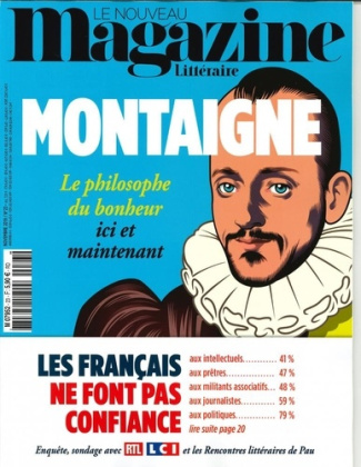 Le Nouveau Magazine Littéraire N° 23, novembre 2019 : Montaigne. Le philosophe du bonheur ici et mai