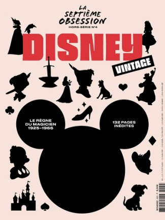 La septième obsession Hors-série N° 4 : Disney Vintage