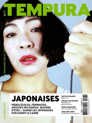 Tempura N° 7, Automne 2021 : Japonaises. Mères écolos, féministes, artistes militantes, sexisme d'ét