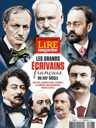 Collections Lire magazine N° 2, printemps 2024 : Les grands écrivains français du XIXe siècle