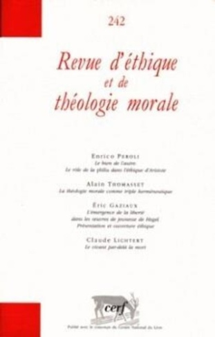 Revue d'éthique et de théologie morale N° 242, Décembre 2006