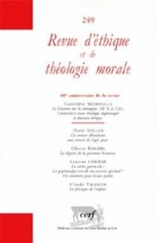 Revue d'éthique et de théologie morale N° 249, Juin 2008
