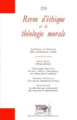Revue d'éthique et de théologie morale N° 255, Septembre 2009