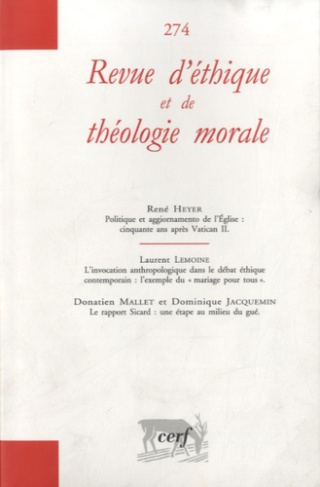 Revue d'éthique et de théologie morale N° 274, juin 2013