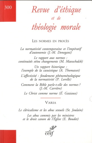 Revue d'éthique et de théologie morale N° 300, décembre 2018 : Les normes en procès