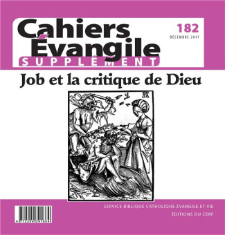 Supplément aux Cahiers Evangile N° 182 : Job et la critique de Dieu