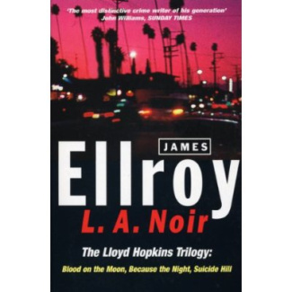 LA NOIR LLOYD HOPKINS TRILOGY