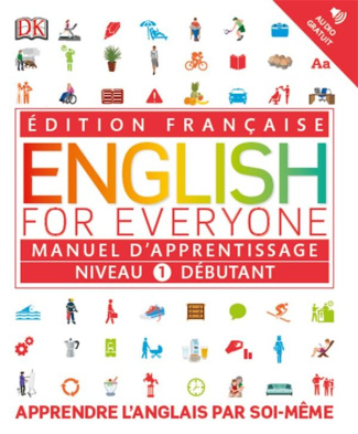 English for Everyone Niveau 1 débutant. Manuel d'apprentissage
