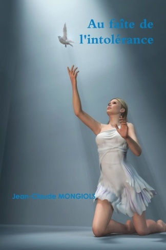 Au faîte de l'intolérance