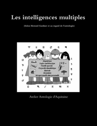 Les intelligences multiples au regard de l'Astrologie