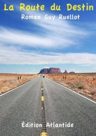 La Route du Destin