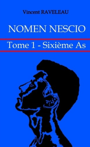 Nomen Nescio - Tome 1 - Sixième As