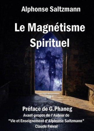 Le Magnétisme Spirituel