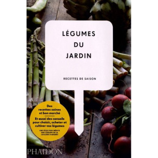 Légumes du jardin. Recettes de saison