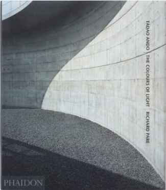 TADAO ANDO: THE COLOURS OF LIGHT VOLUME 1 (2ND EDITION)