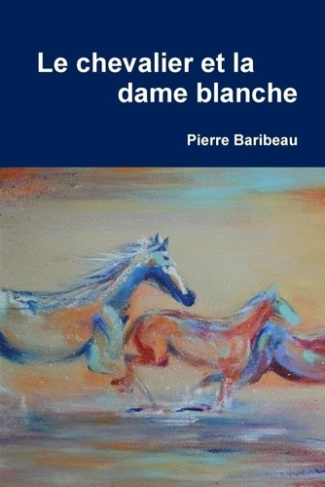 Le chevalier et la dame blanche