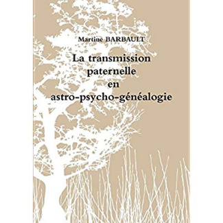 Transmission paternelle en astro-psycho-généalogie