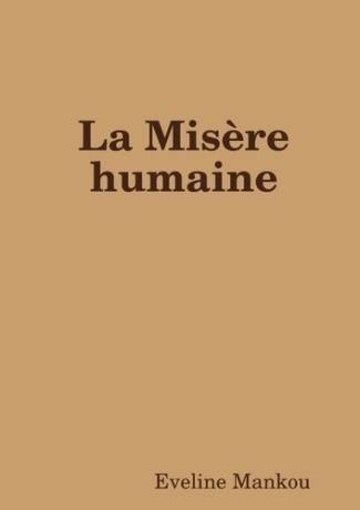 La Misère humaine